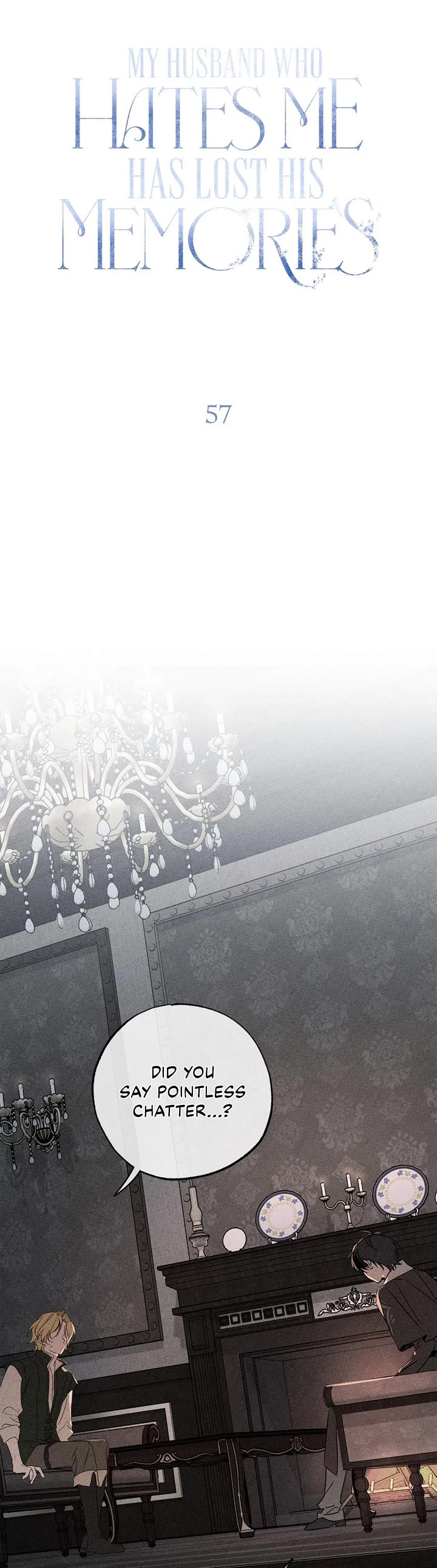 My Husband Hates Me, But He Lost His Memories Chapter 57 page 10 - Chapter 57