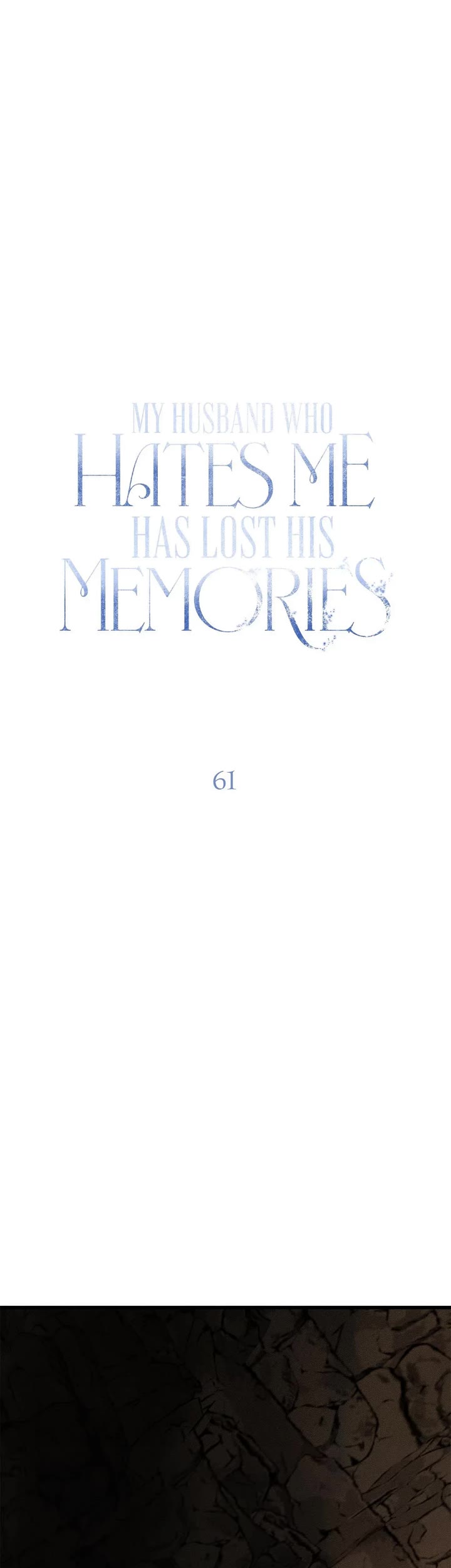 My Husband Hates Me, But He Lost His Memories Chapter 61 page 19 - Chapter 61