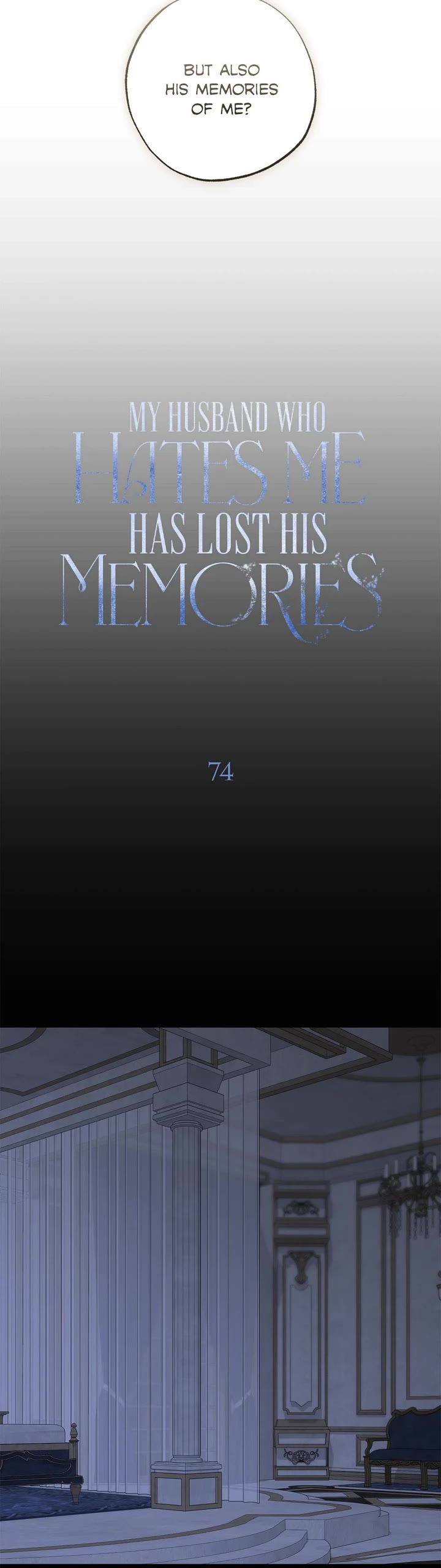 My Husband Hates Me, But He Lost His Memories Chapter 74 page 29 - Chapter 74