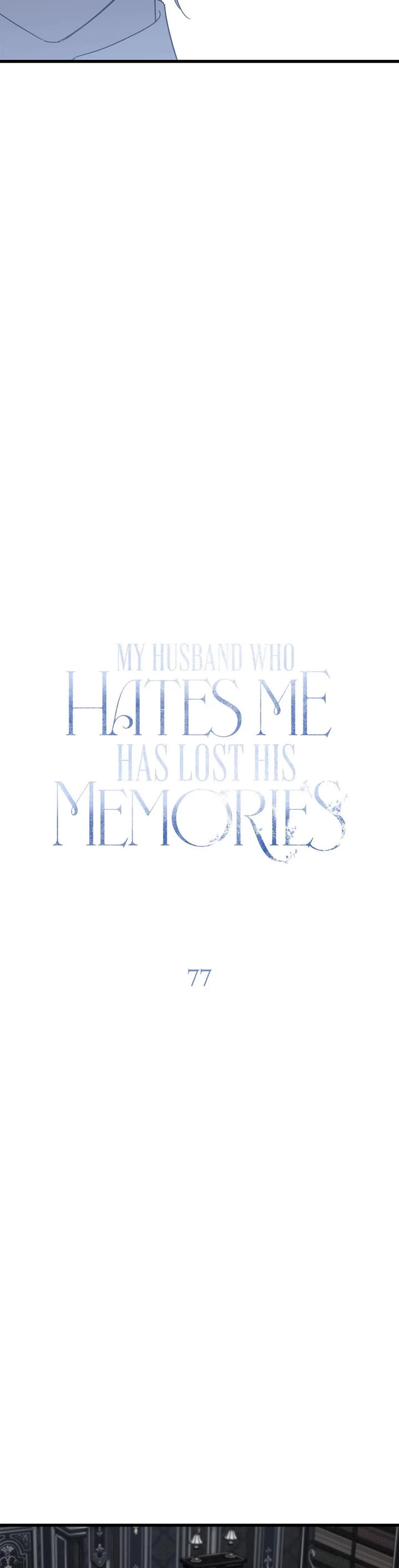My Husband Hates Me, But He Lost His Memories Chapter 77 page 10 - Chapter 77
