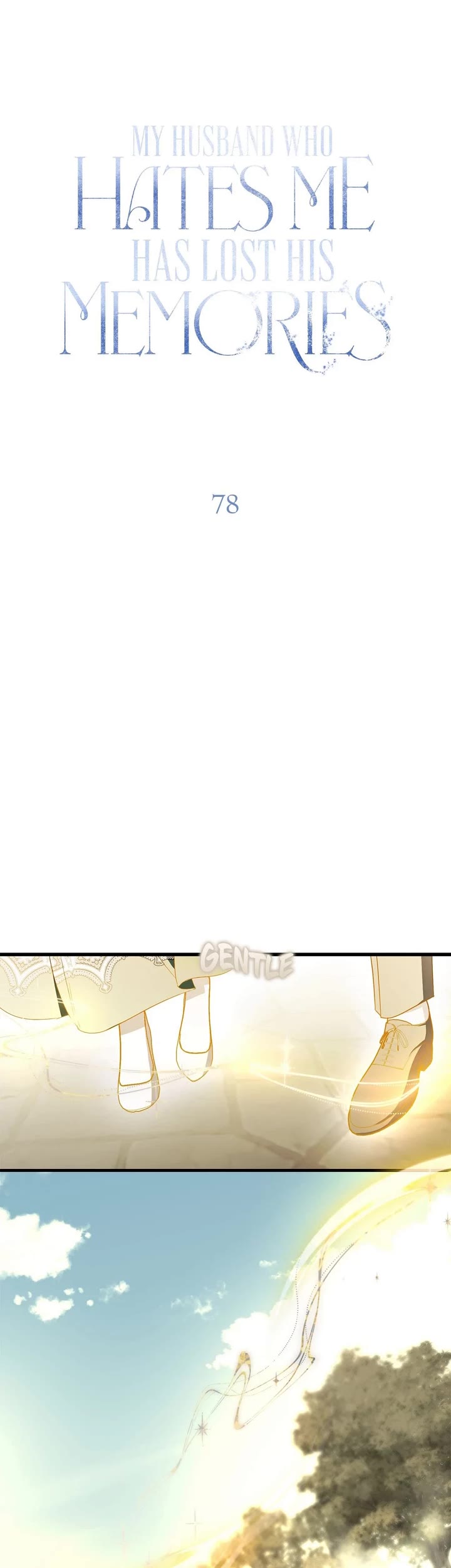 My Husband Hates Me, But He Lost His Memories Chapter 78 page 10 - Chapter 78