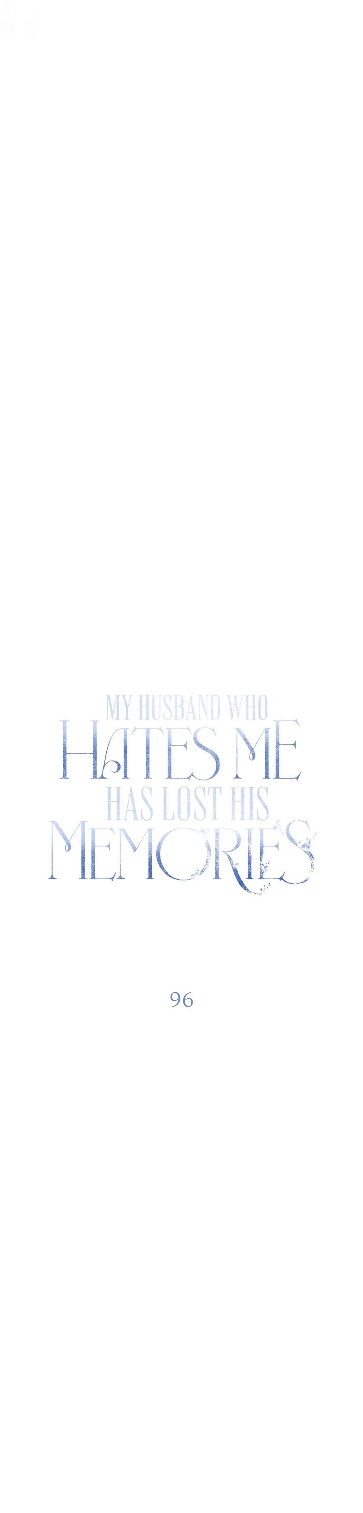My Husband Hates Me, But He Lost His Memories Chapter 96 page 32 - Chapter 96