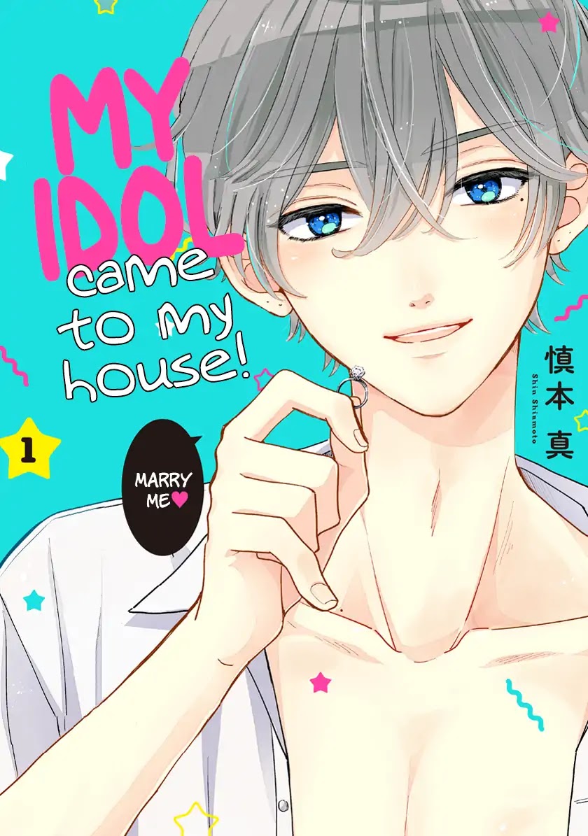 My Idol Came To My House! Chapter 1 page 1 - Chapter 1: The person himself appears!?