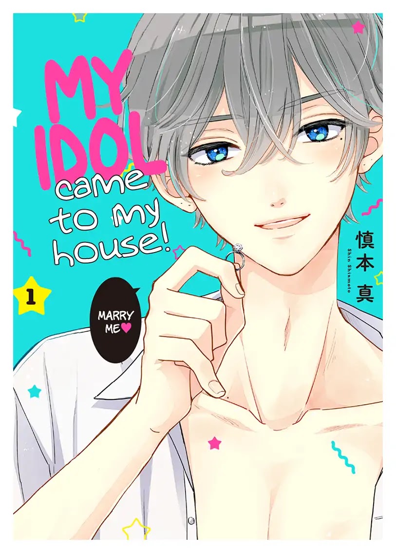 My Idol Came To My House! Chapter 1 page 2 - Chapter 1: The person himself appears!?