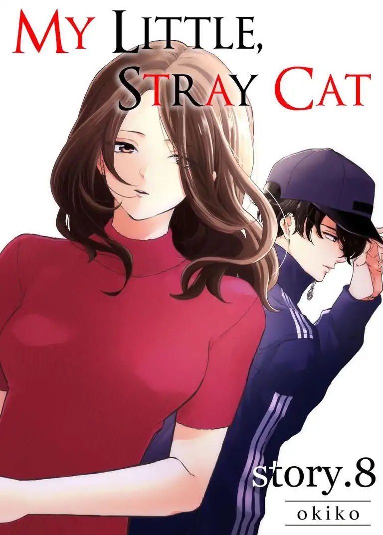 My Little, Stray Cat Chapter 8 page 1 - Chapter 8