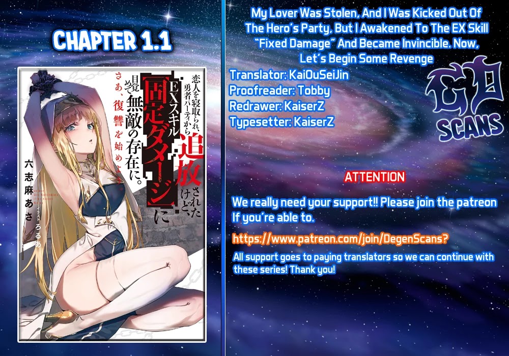 My Lover Was Stolen, And I Was Kicked Out Of The Hero’s Party, But I Awakened To The EX Skill “Fixed Damage” And Became Invincible. Now, Let’s Begin Some Revenge Chapter 1.1 page 1 - Chapter 1.1 - 1.3