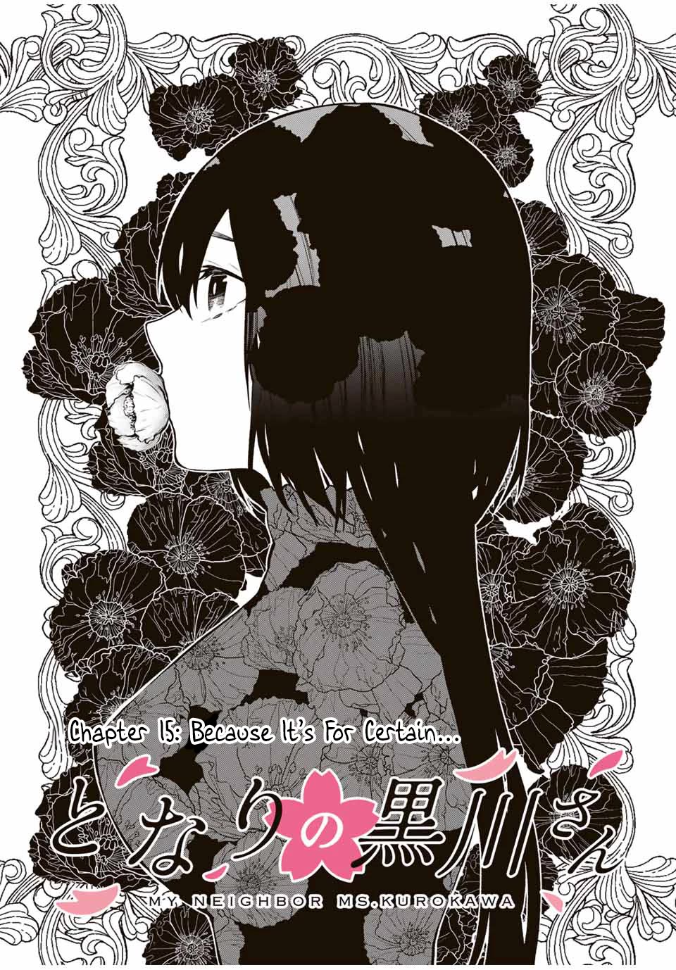 My Neighbor Kurokawa-san Chapter 15 page 3 - Chapter 15: Because It's For Certain...