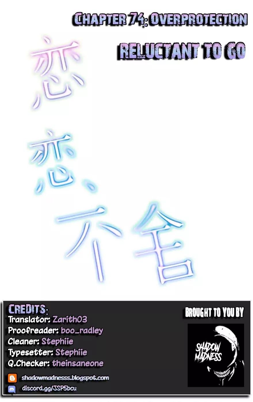 My Obsession Won't Let Me Leave Chapter 74 page 1 - Chapter 74: Overprotection