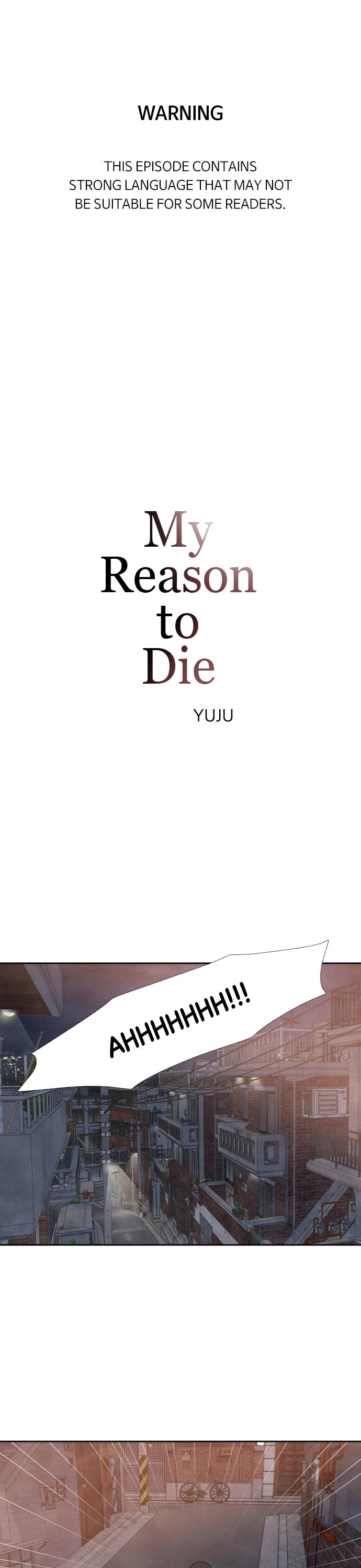My Reason to Die Chapter 32 page 1 - Chapter 32: Episode 32