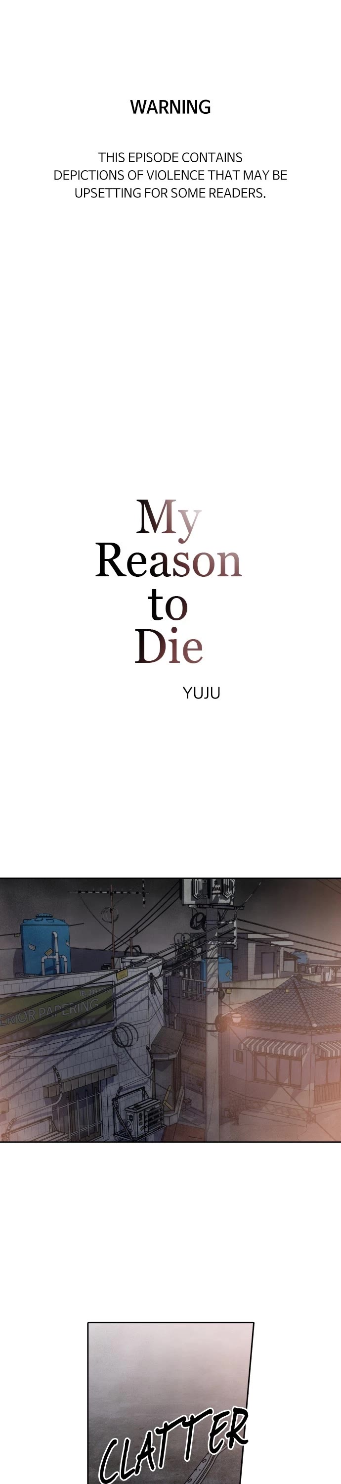 My Reason to Die Chapter 75 page 1 - Chapter 75: Episode 73