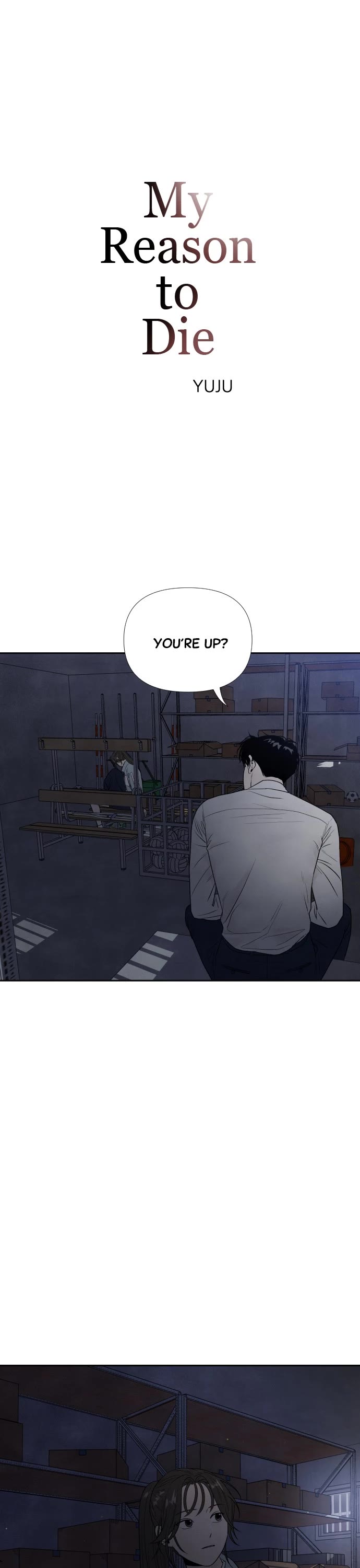 My Reason to Die Chapter 8 page 1 - Chapter 8: Episode 8