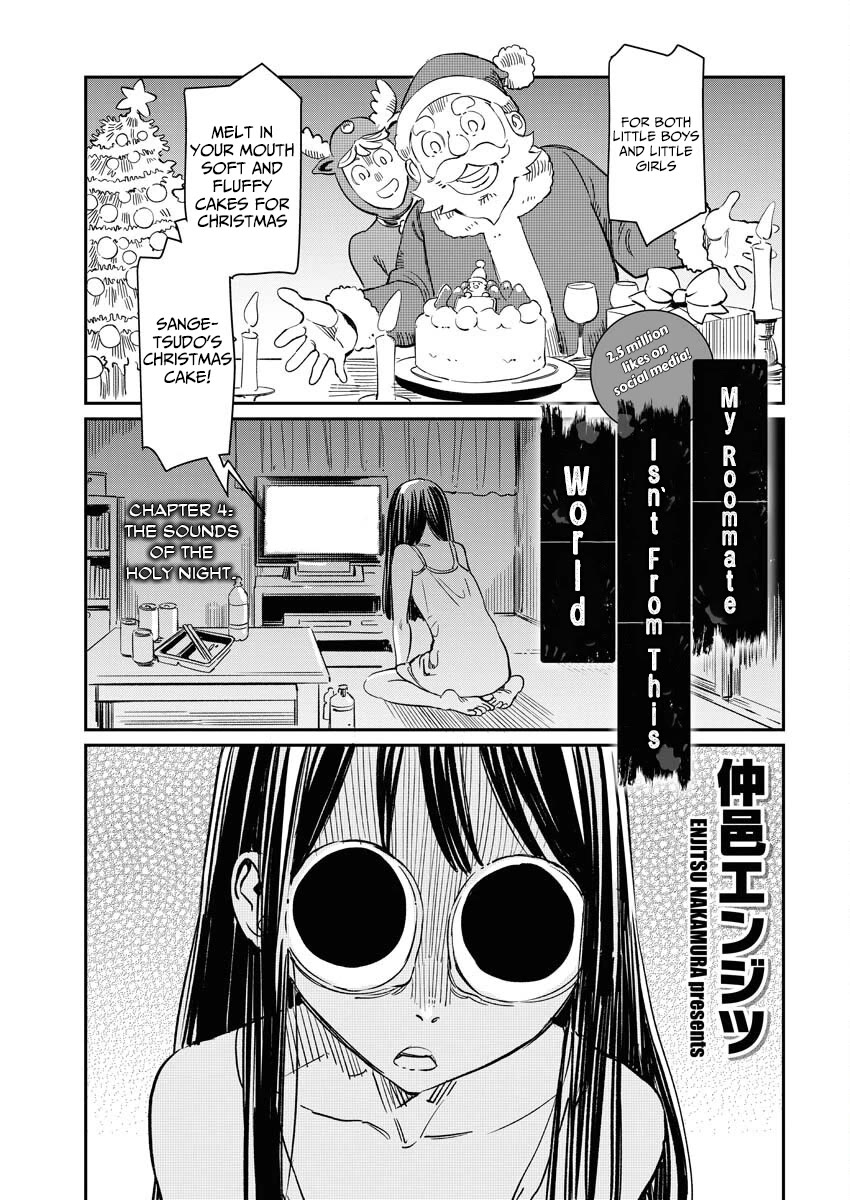 My Roommate Isn't From This World (Serialization) Chapter 4 page 2 - Chapter 4: The sounds of the holy night.