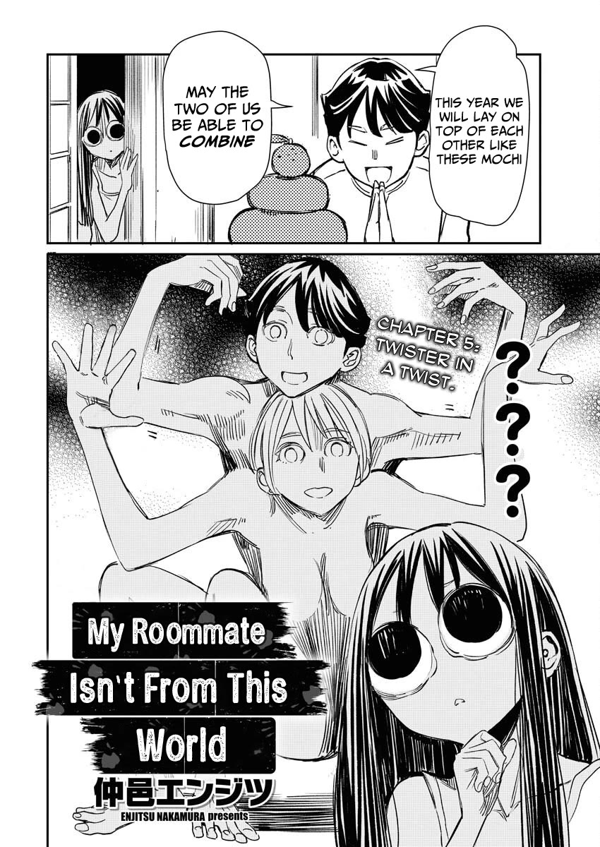 My Roommate Isn't From This World (Serialization) Chapter 5 page 3 - Chapter 5: Twister in a twist.