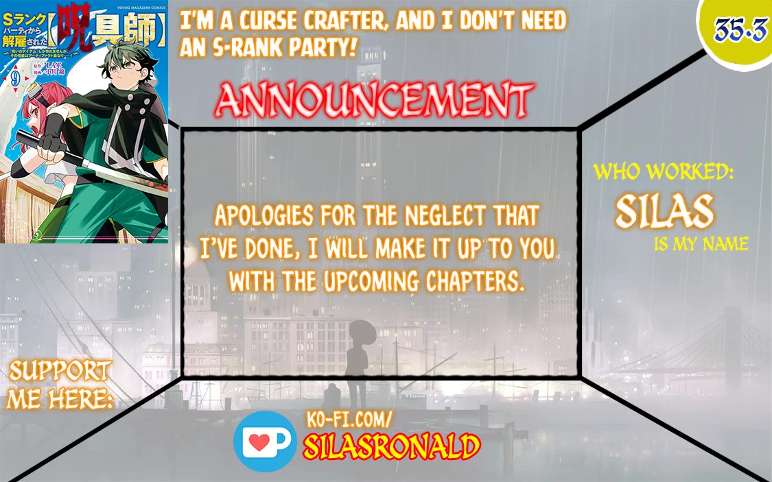 My S-Rank Party Fired Me for Being a Cursificer ~ I Can Only Make “Cursed Items”, but They're Artifact Class! Chapter 35.3 page 1 - Chapter 35.3