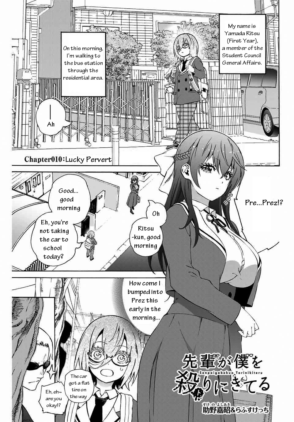 My Senpai Is After My Life Chapter 10 page 1 - Chapter 10: Lucky Pervert