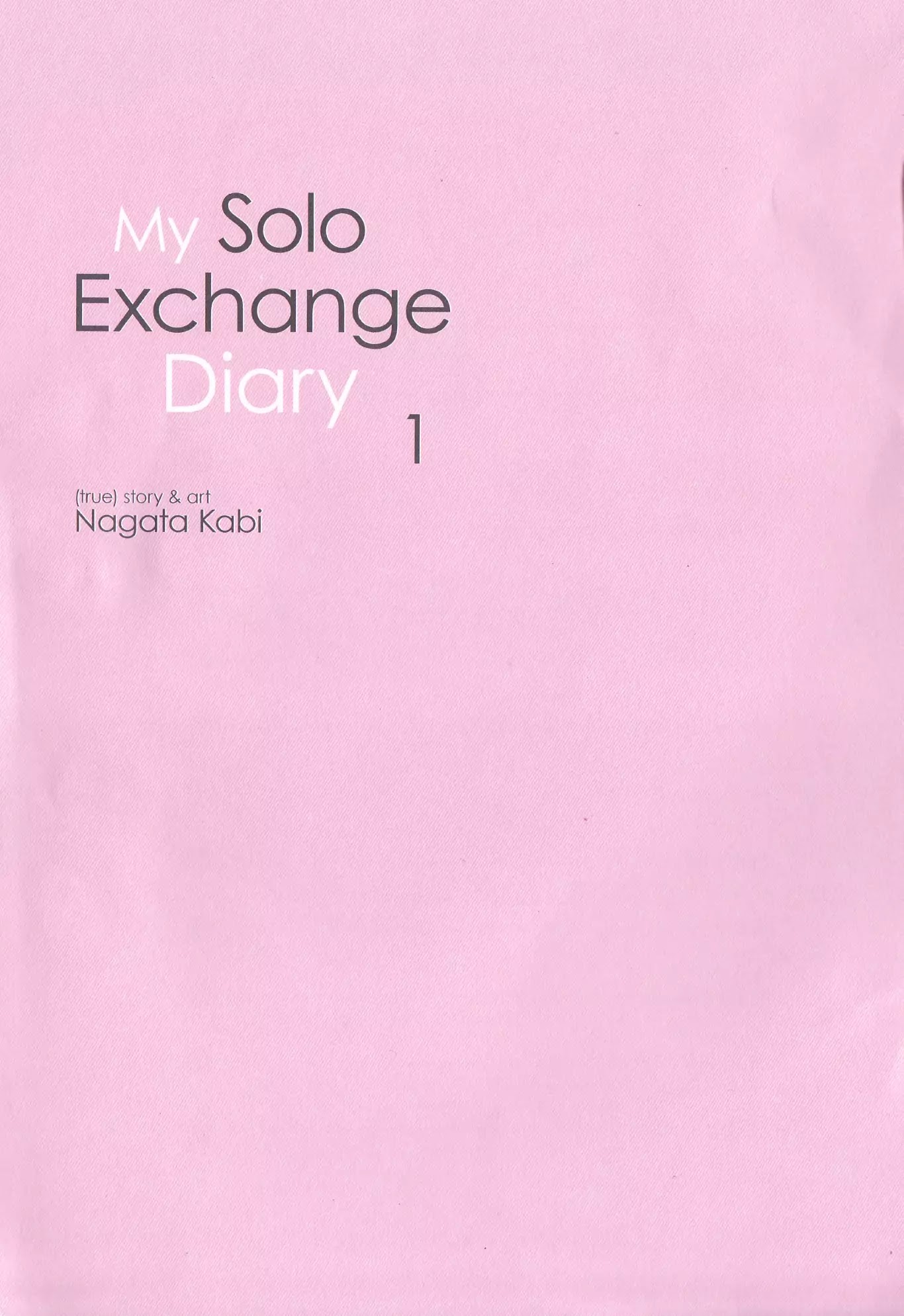 My Solo Exchange Diary Chapter 1 page 2 - Chapter 1: Vol.1 Entry No.1