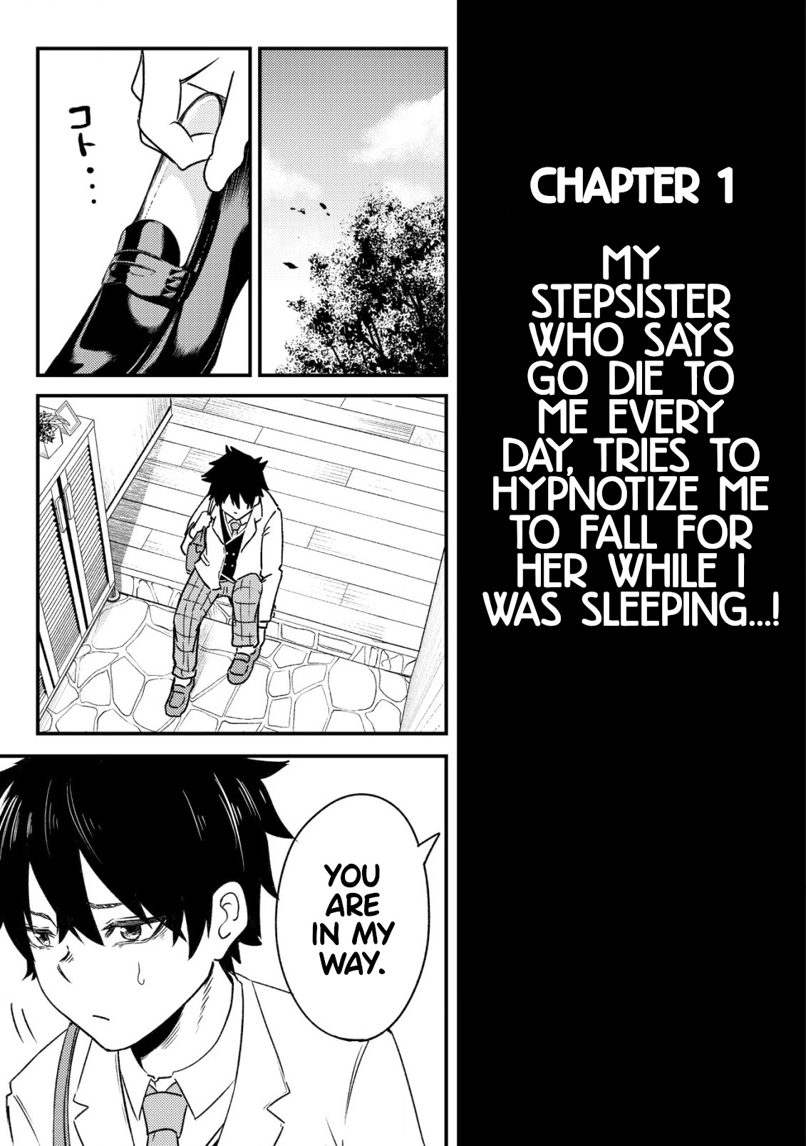 My stepsister who says Go die go die to me every day, tries to hypnotize me to fall for her while I was sleeping...! Chapter 1 page 3 - Chapter 1