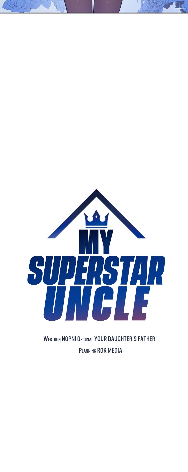 My Superstar Uncle Chapter 74 page 5 - Chapter 74