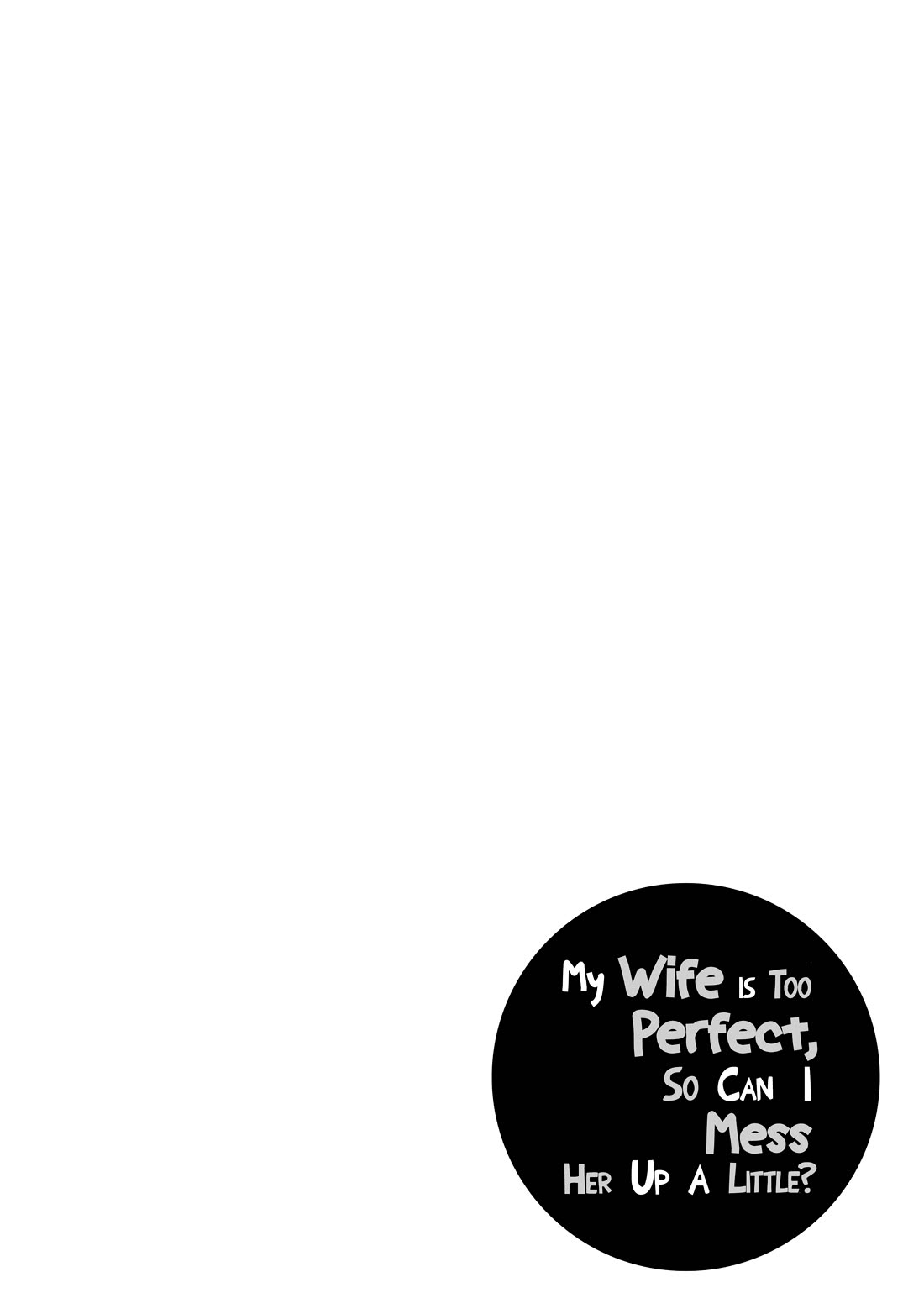 My Wife Is Too Perfect, So Can I Mess Her Up a Little? Chapter 18 page 14 - Chapter 18: The Spoiled Husband and His Maid Wife