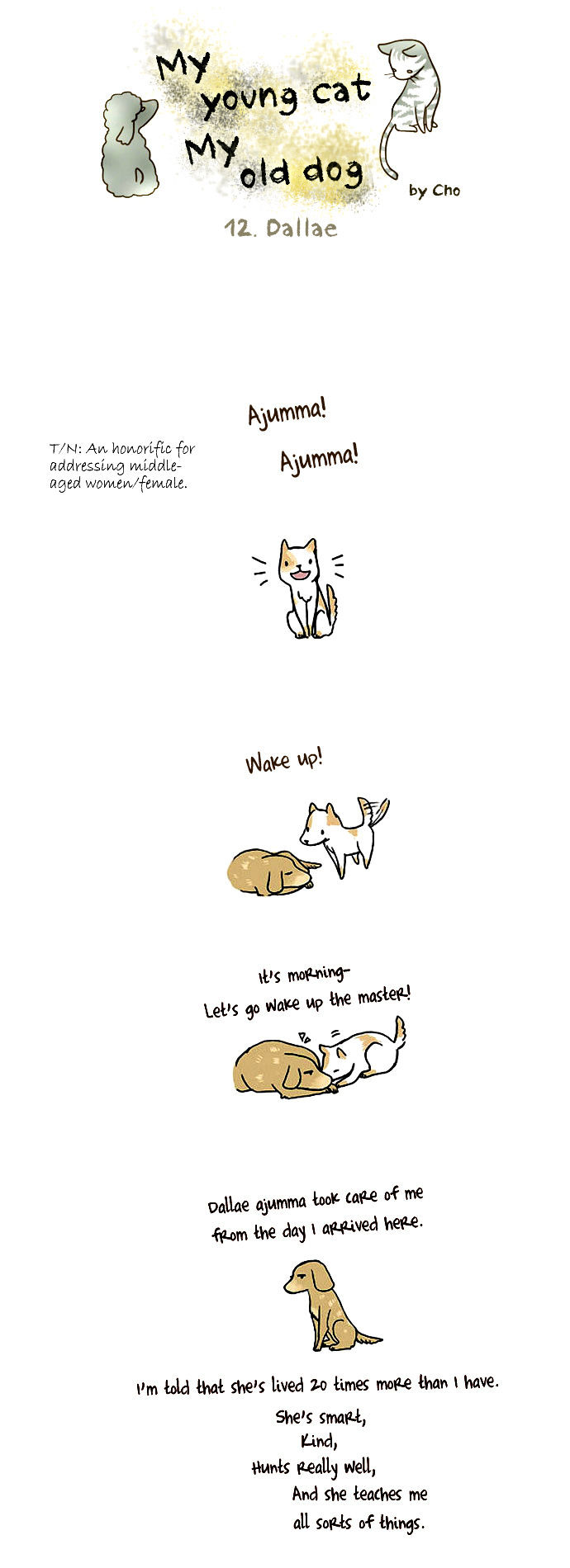 My Young Cat and My Old Dog Chapter 12 page 1 - Chapter 12 : Dallae