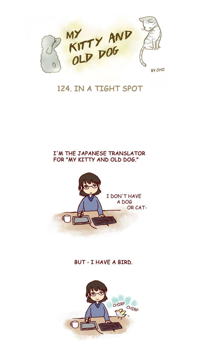 My Young Cat and My Old Dog Chapter 124 page 1 - Chapter 124 : In a Tight Spot