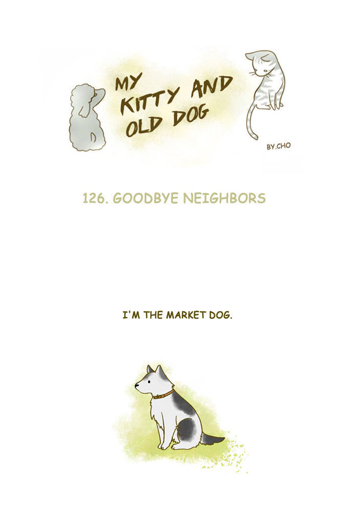 My Young Cat and My Old Dog Chapter 126 page 1 - Chapter 126 : Goodbye Neighbors
