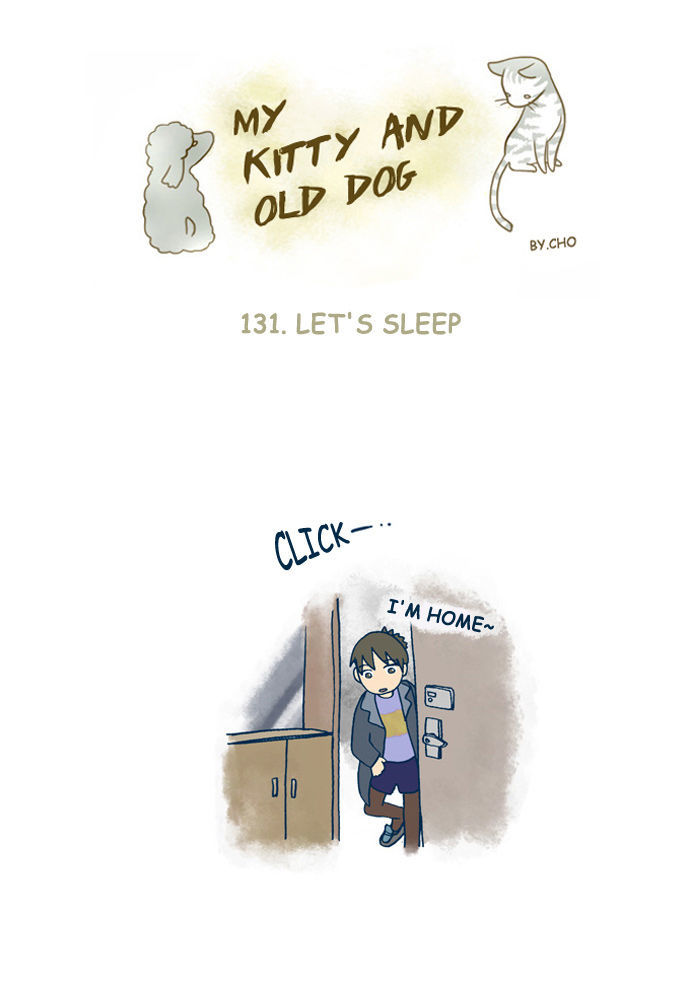 My Young Cat and My Old Dog Chapter 131 page 1 - Chapter 131 : Let's Sleep