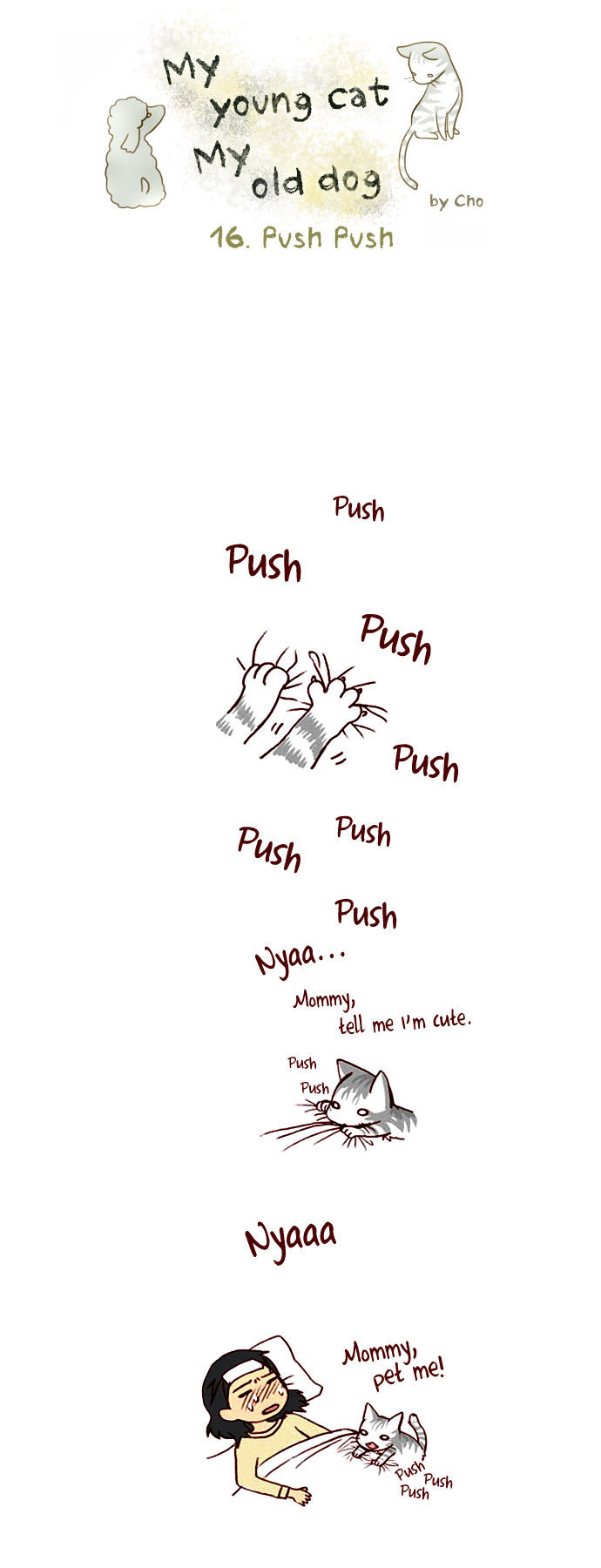 My Young Cat and My Old Dog Chapter 16 page 1 - Chapter 16 : Push Push
