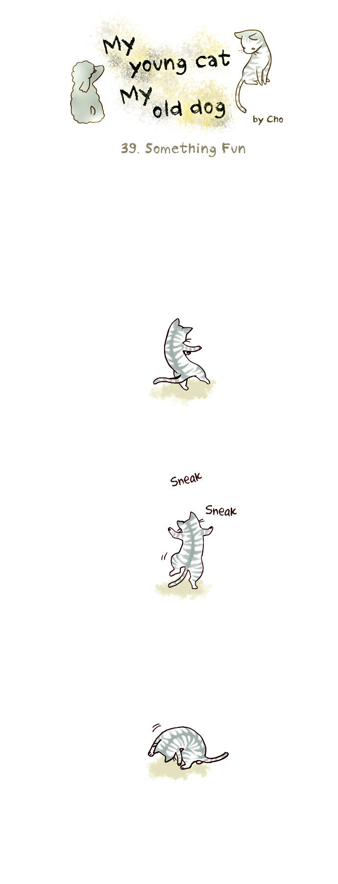 My Young Cat and My Old Dog Chapter 39 page 1 - Chapter 39