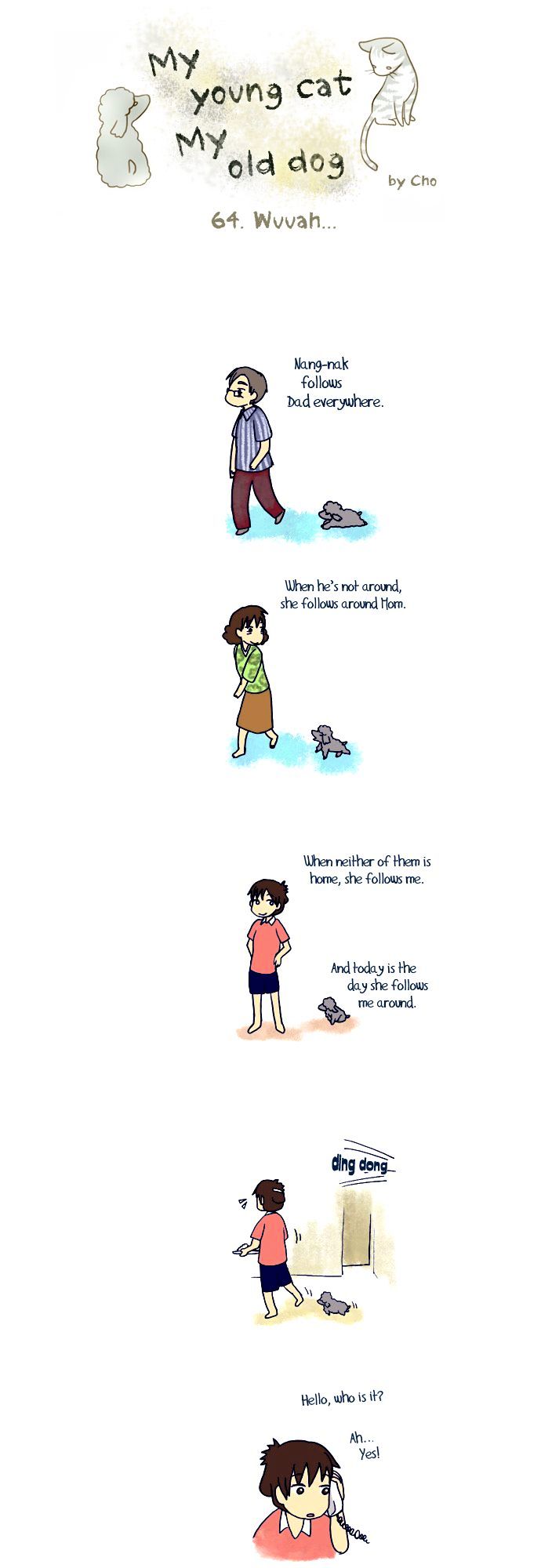 My Young Cat and My Old Dog Chapter 64 page 1 - Chapter 64 : Wuuaah!