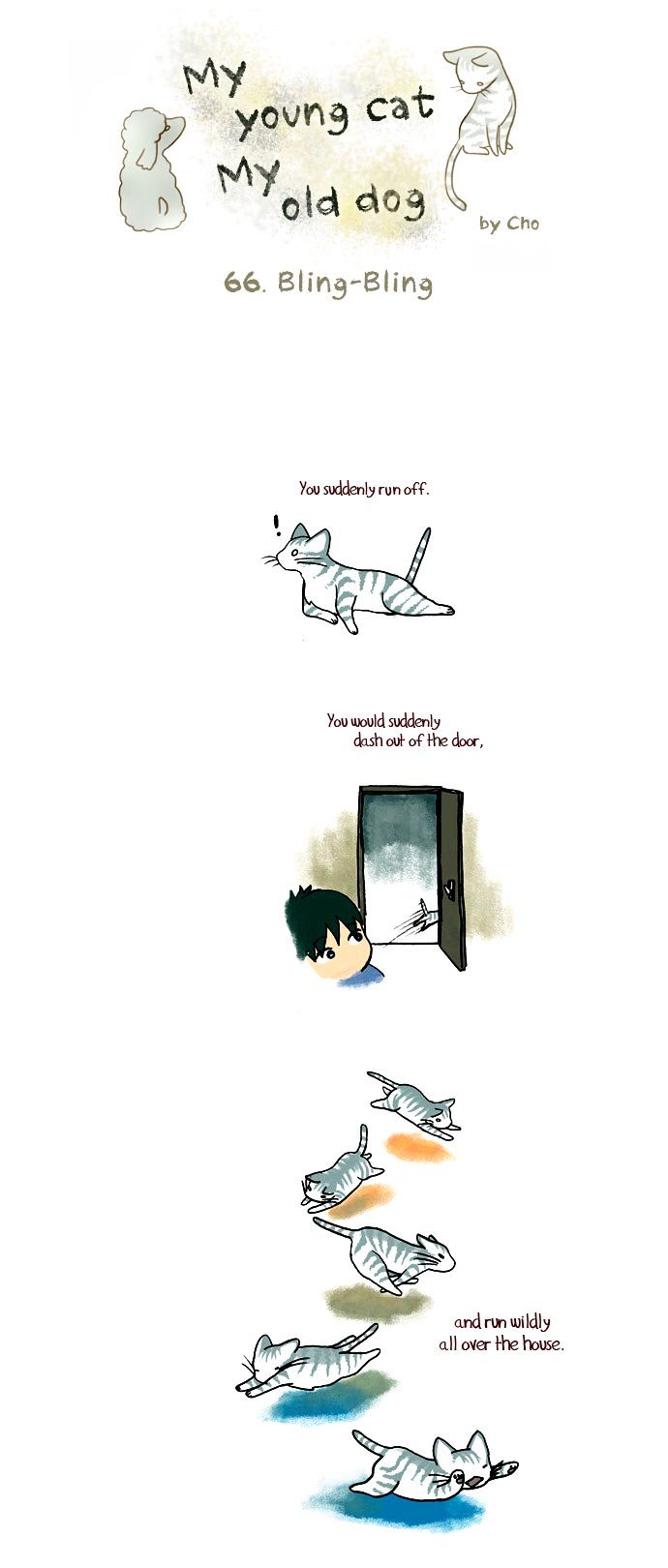 My Young Cat and My Old Dog Chapter 66 page 1 - Chapter 66 : Bling-Bling