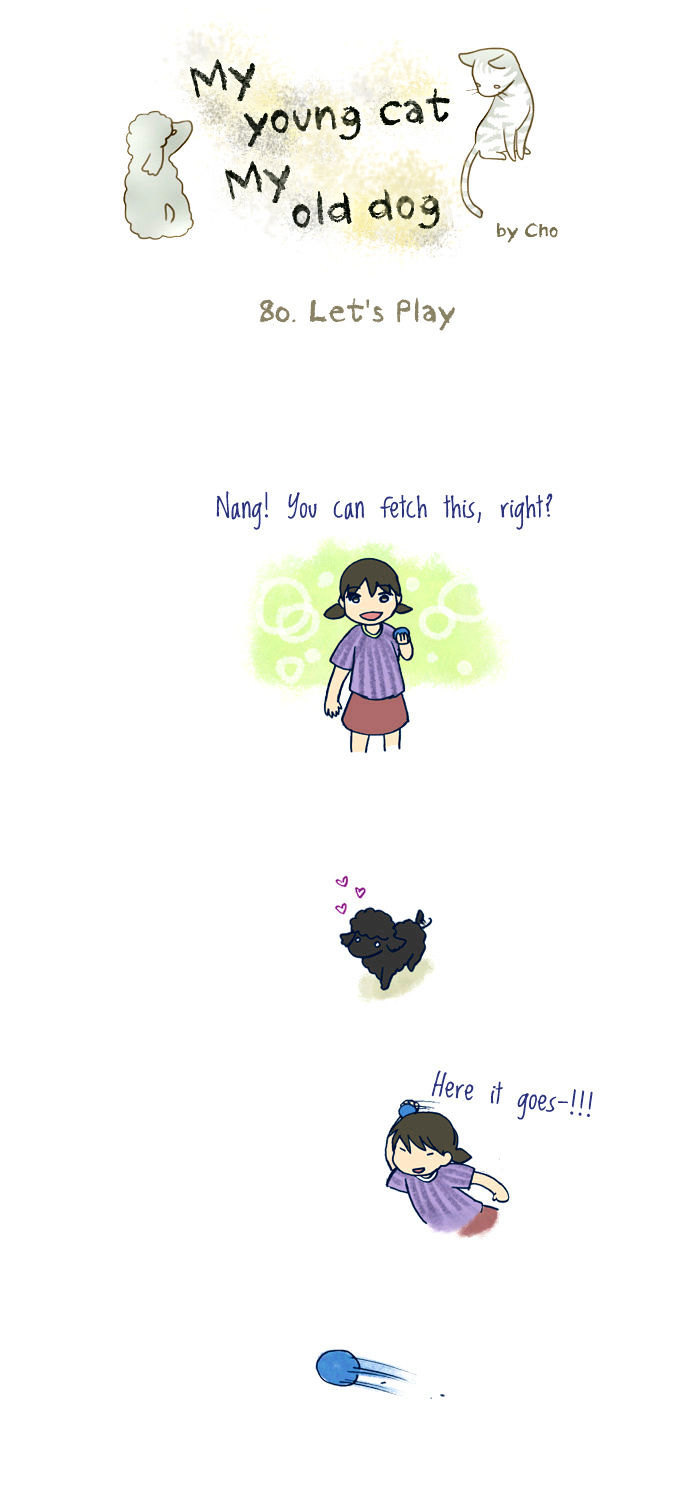 My Young Cat and My Old Dog Chapter 80 page 1 - Chapter 80 : Let's Play