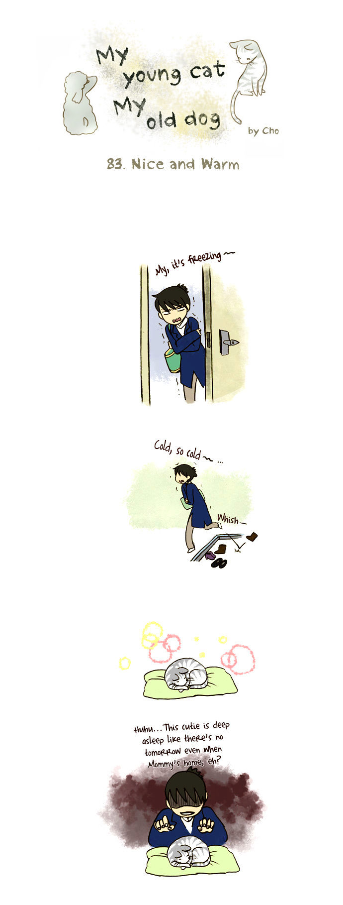 My Young Cat and My Old Dog Chapter 83 page 1 - Chapter 83 : Nice and Warm
