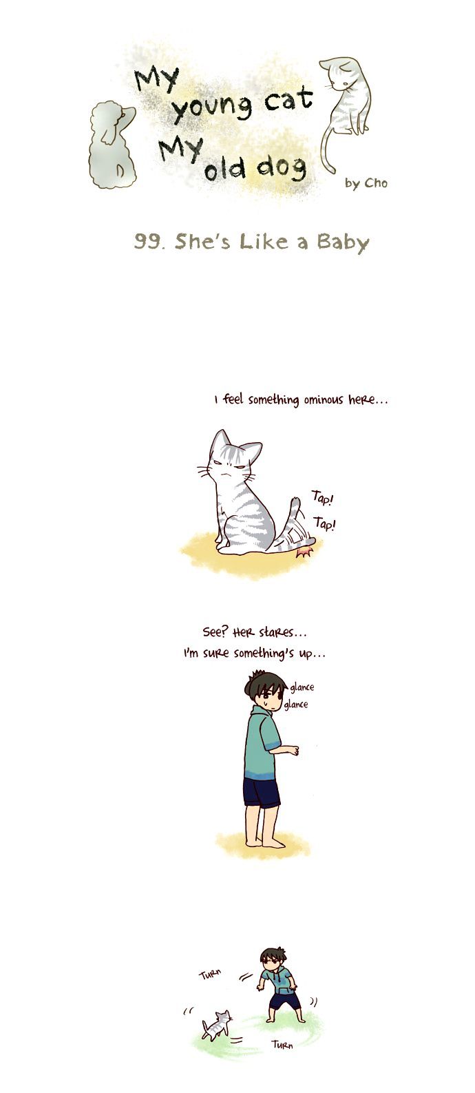 My Young Cat and My Old Dog Chapter 99 page 1 - Chapter 99 : She's like a baby