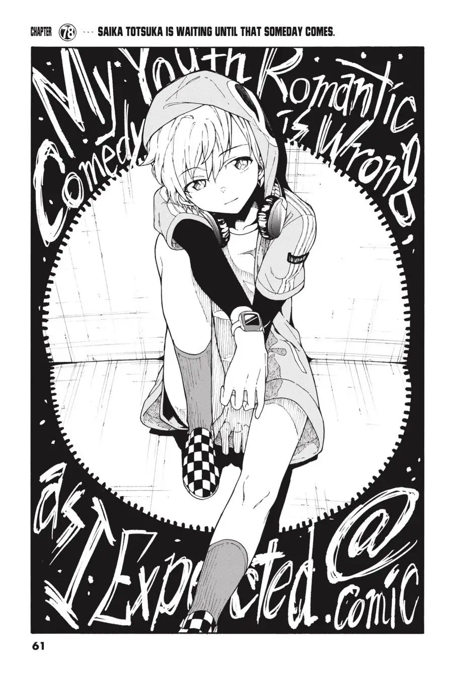 My Youth Romantic Comedy Is Wrong as I Expected @ comic Chapter 78 page 1 - Chapter 78