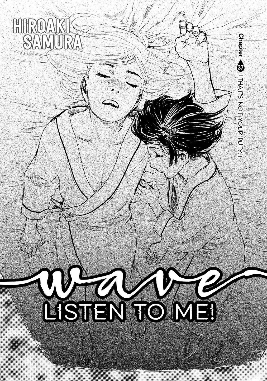 Nami yo Kiite Kure Chapter 37 page 2 - Chapter 37: That's Not Your Duty.