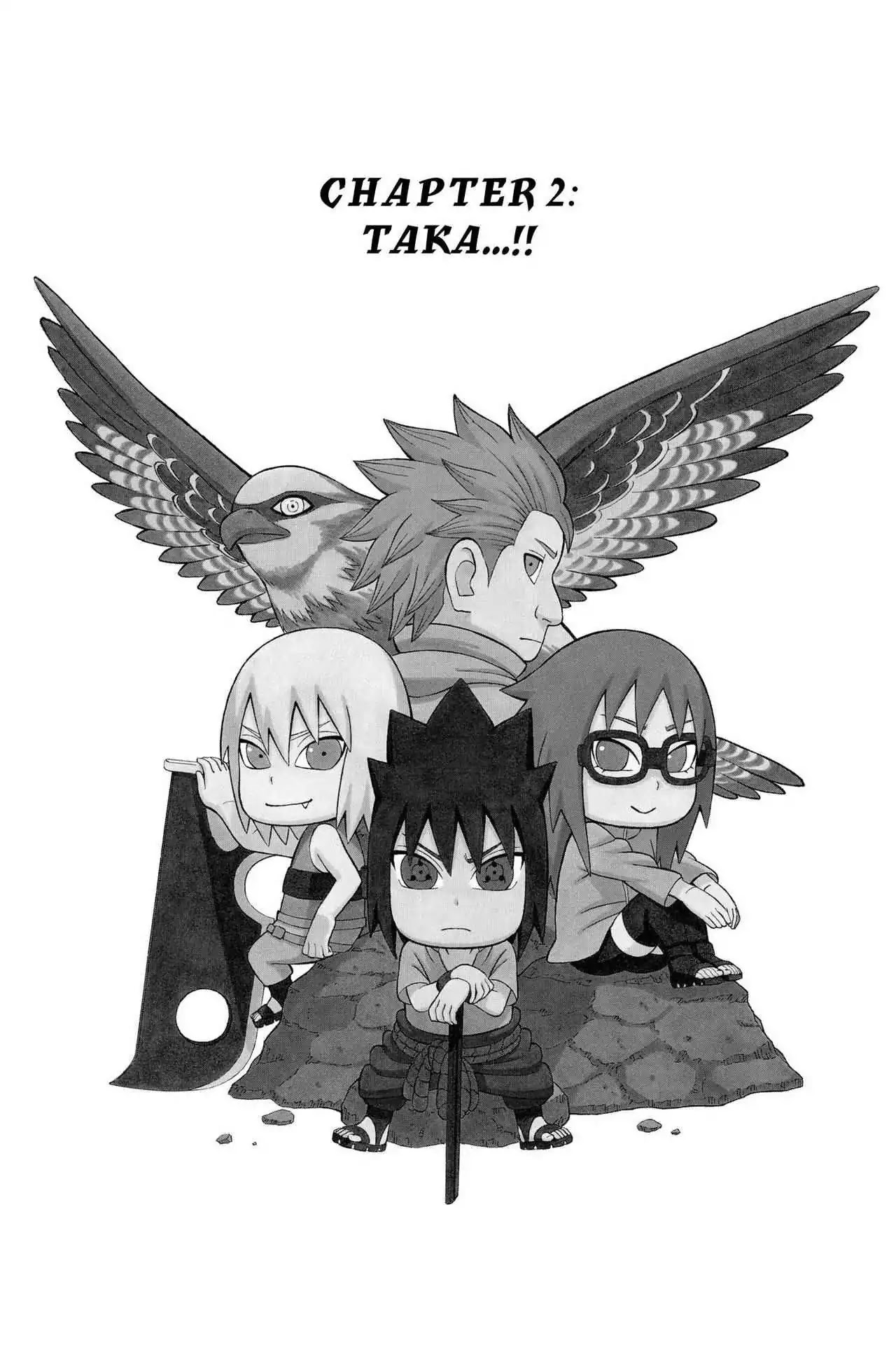 Naruto: Chibi Sasuke's Sharingan Legend Chapter 2 page 1 - Chapter 2: Taka...!!