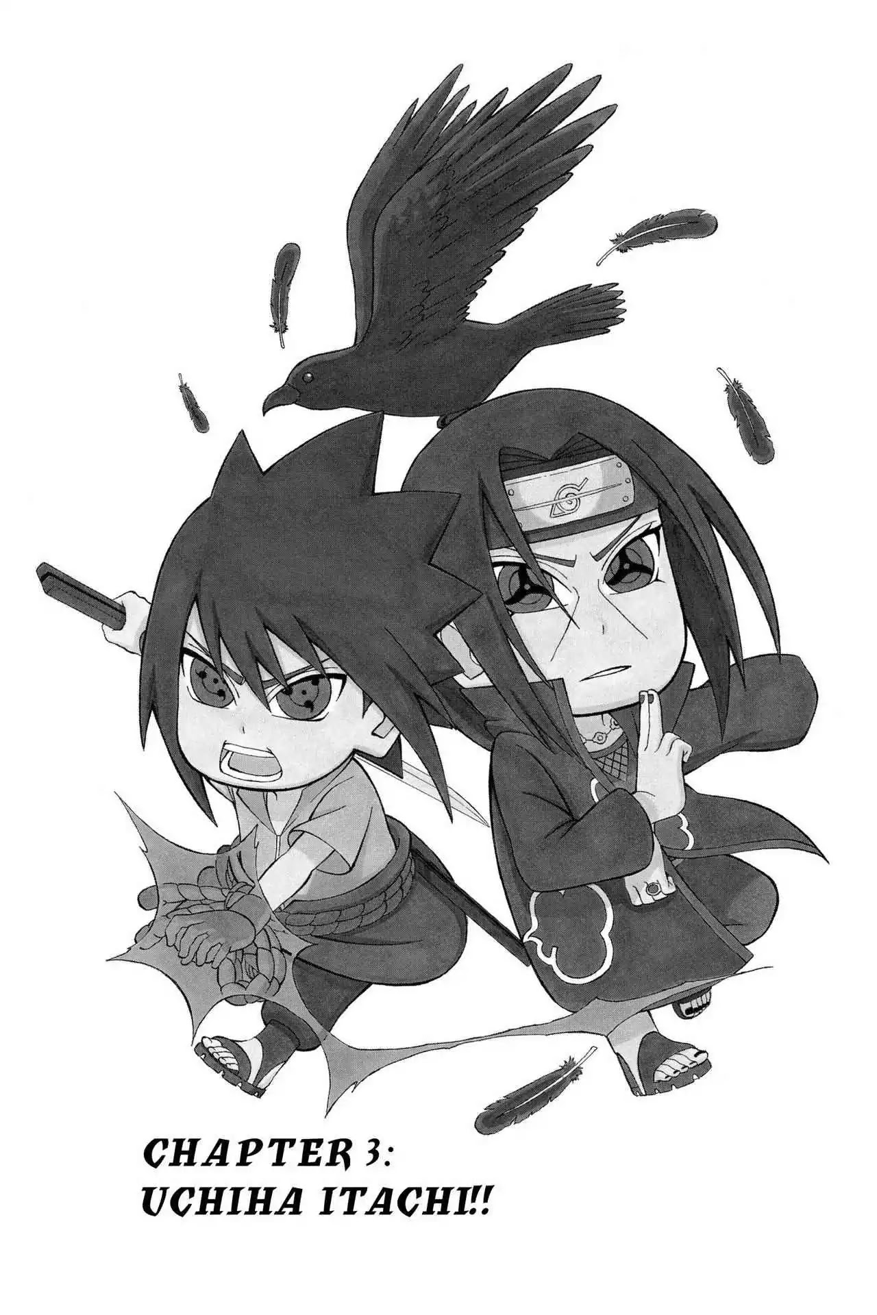 Naruto: Chibi Sasuke's Sharingan Legend Chapter 3 page 1 - Chapter 3: Uchiha Itachi!!