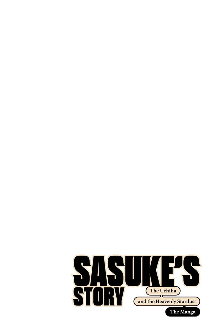 Naruto: Sasuke's Story—The Uchiha and the Heavenly Stardust: The Manga Chapter 1 page 3 - Chapter 1