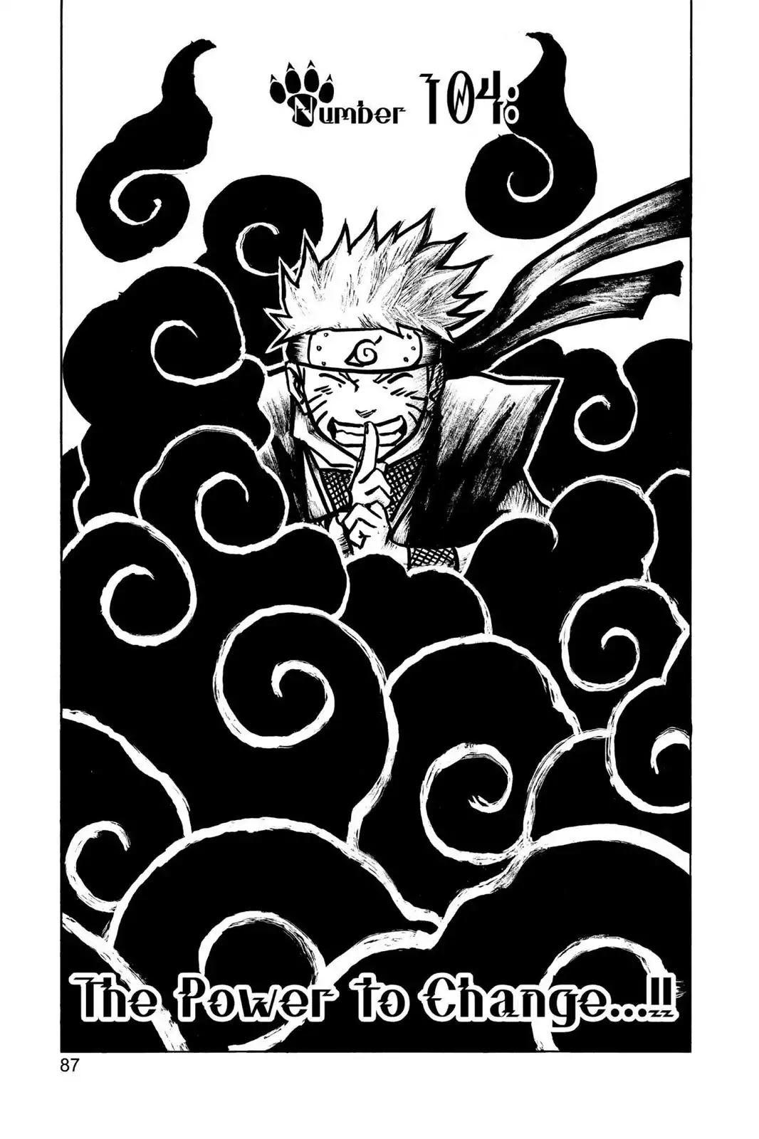 Naruto Chapter 104 page 1 - Chapter 104: The Power To Change...!!