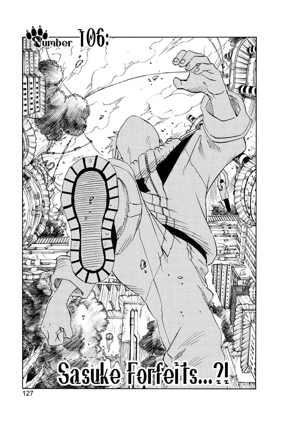 Naruto Chapter 106 page 1 - Chapter 106: Sasuke Forfeits...?!