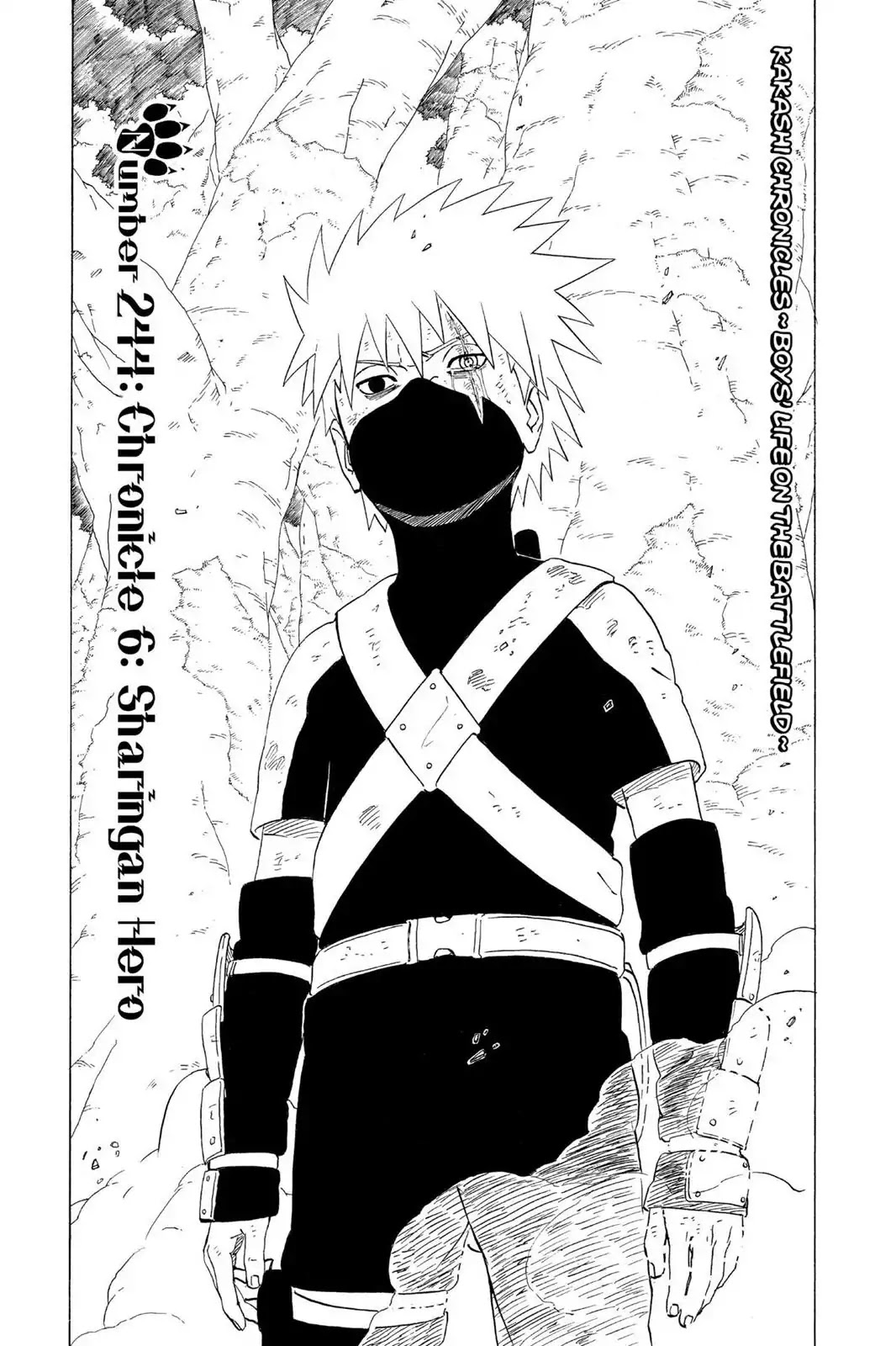 Naruto Chapter 244 page 1 - Chapter 244: Chronicle 6: Sharingan Hero