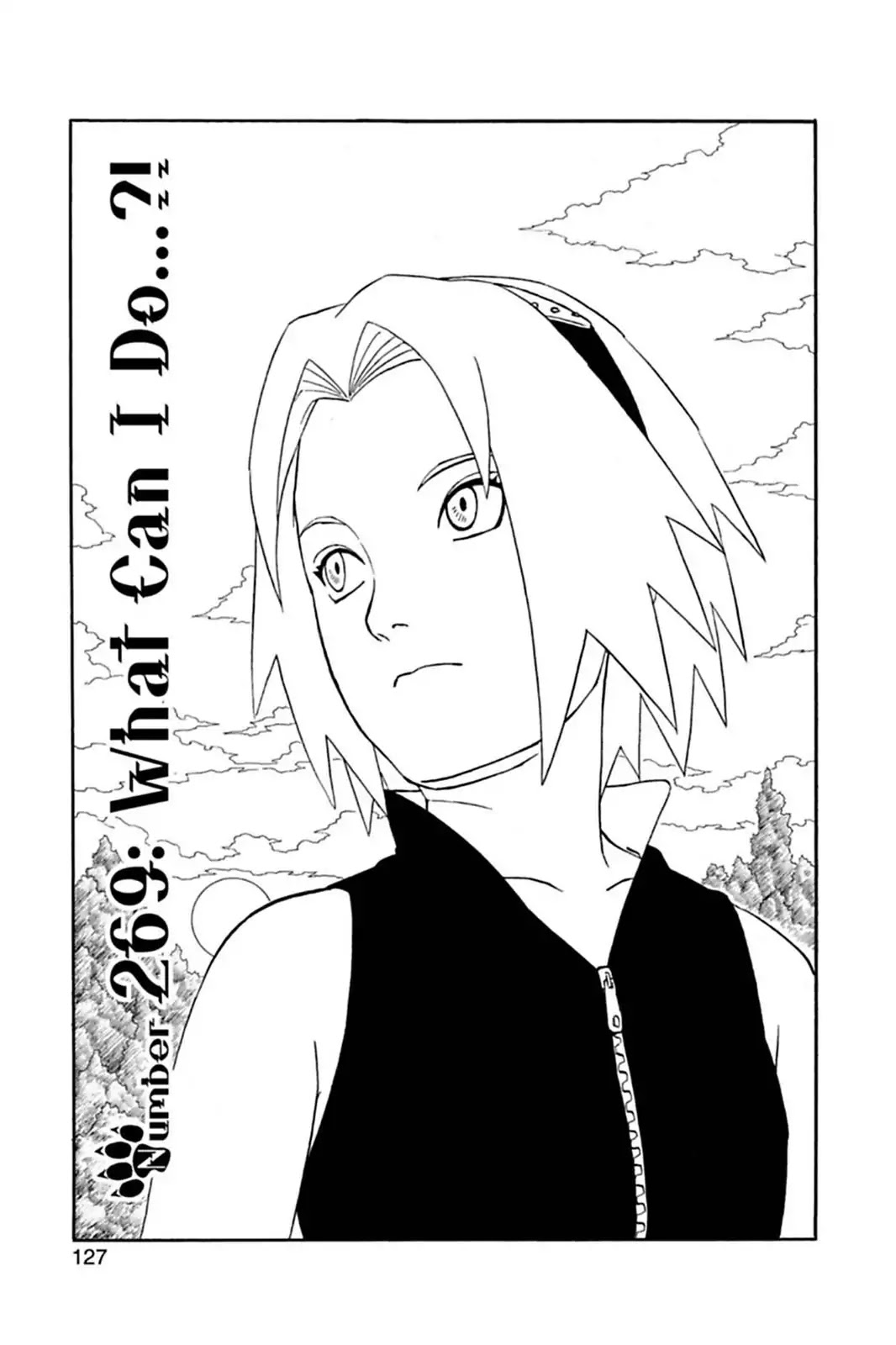 Naruto Chapter 269 page 1 - Chapter 269: What Can I Do...?!