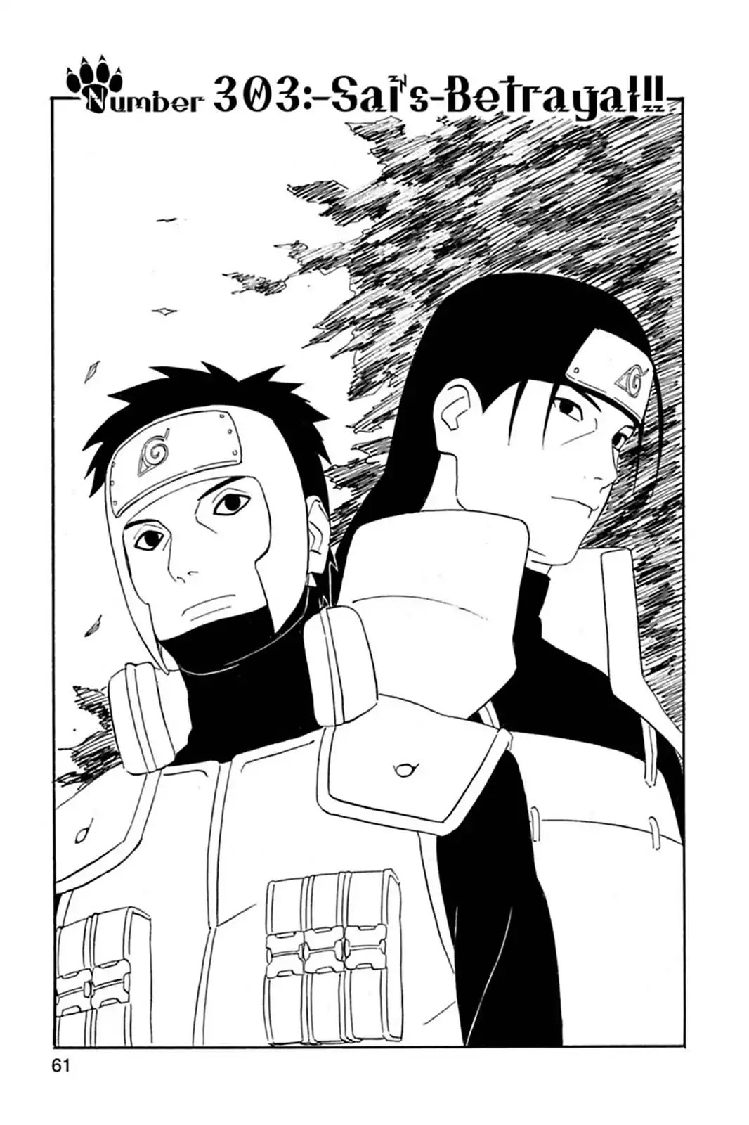 Naruto Chapter 303 page 1 - Chapter 303: Sai's Betrayal!!