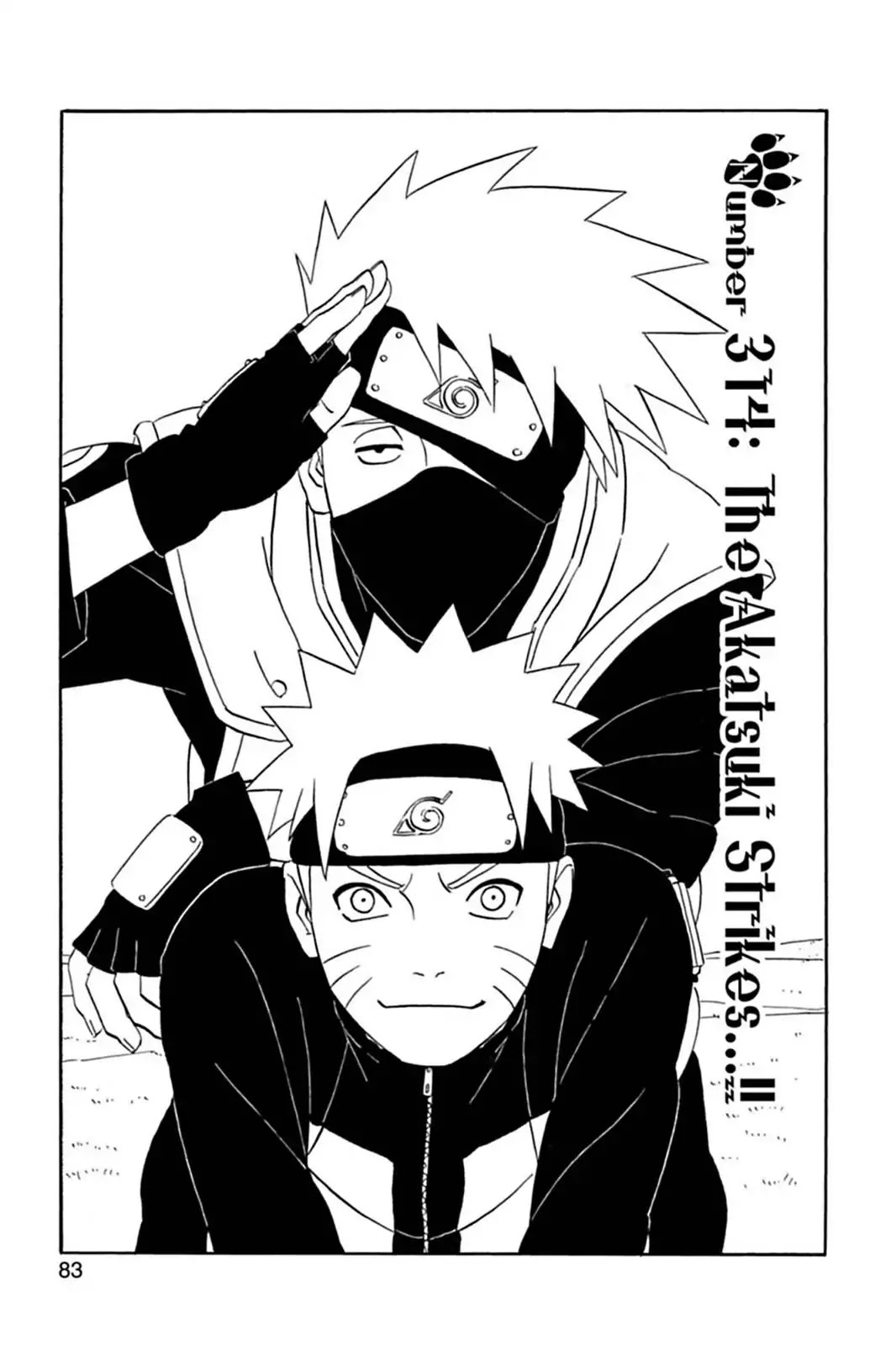 Naruto Chapter 314 page 1 - Chapter 314: The Akatsuki Strikes...!!
