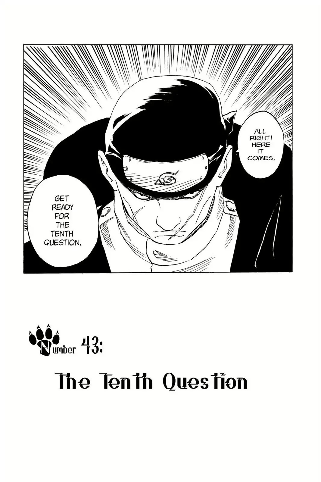 Naruto Chapter 43 page 1 - Chapter 43: The Tenth Question