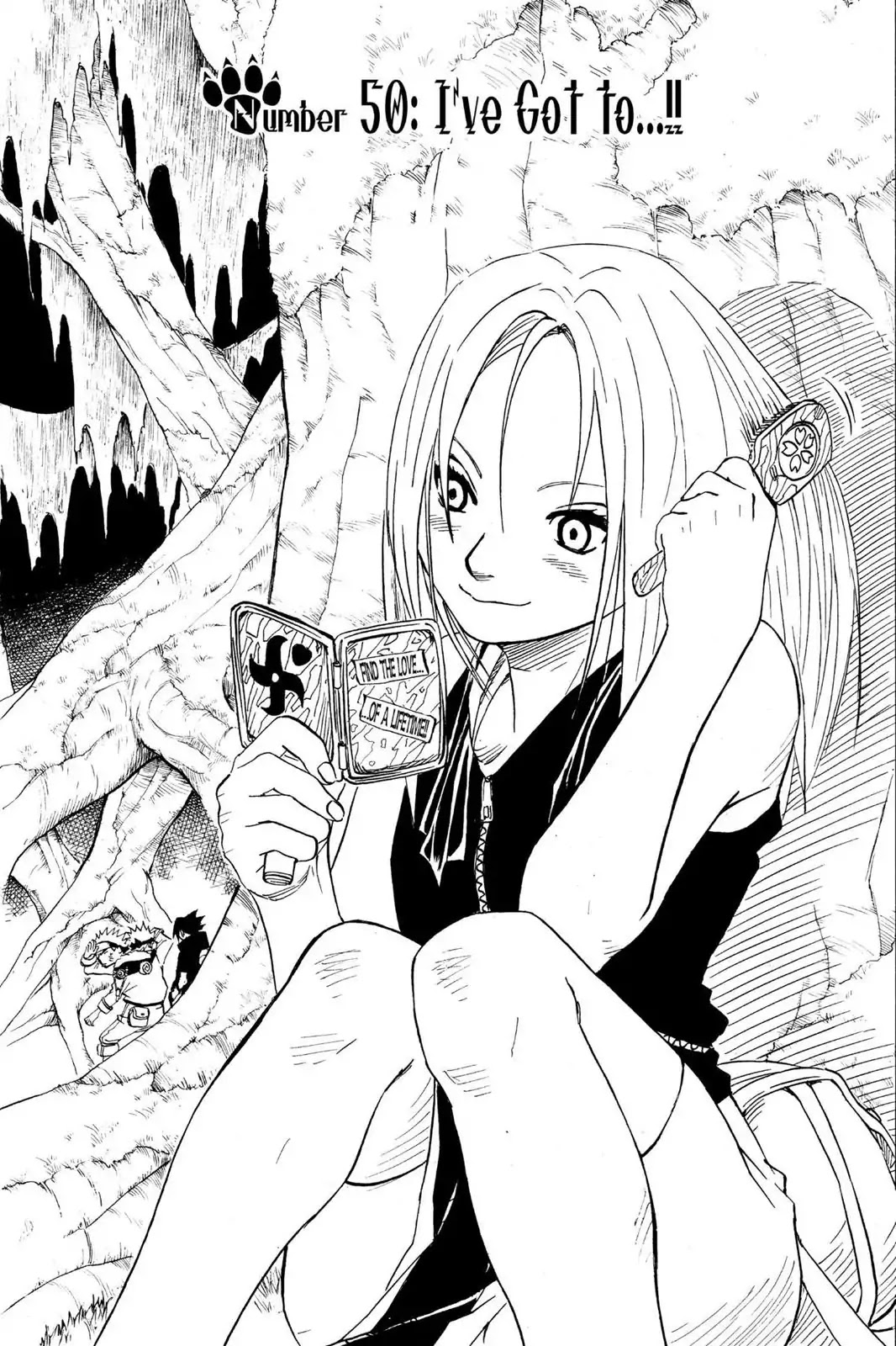 Naruto Chapter 50 page 1 - Chapter 50: I've Got To...!!