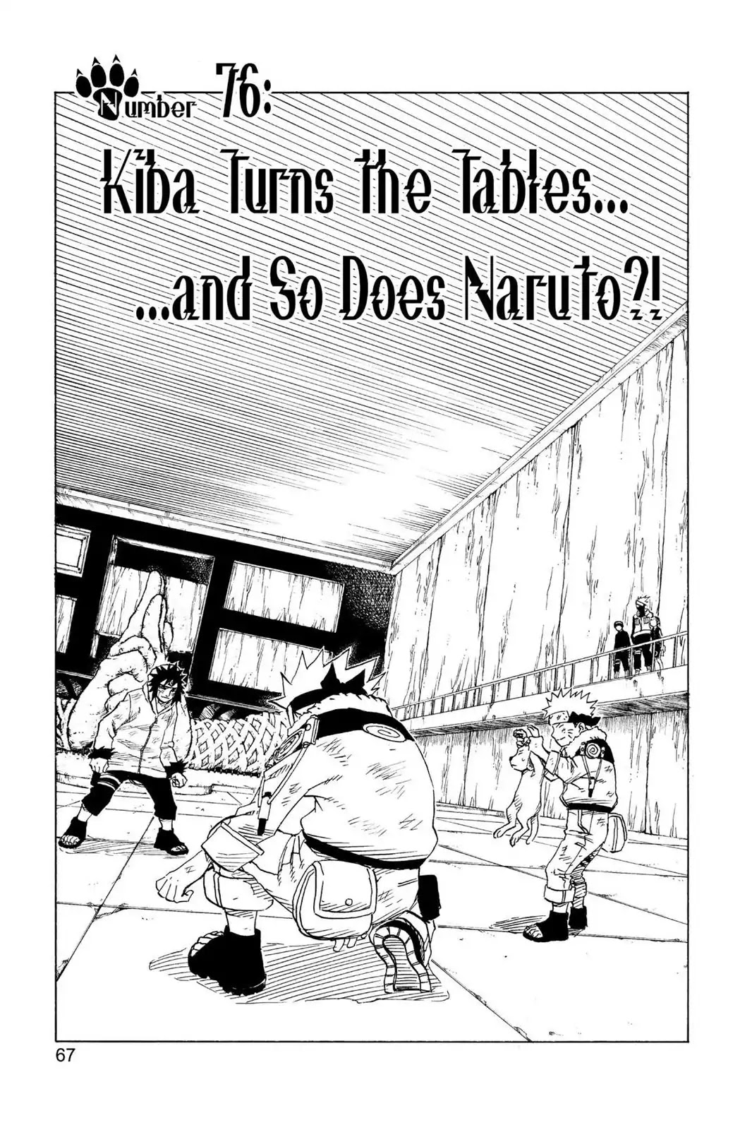 Naruto Chapter 76 page 1 - Chapter 76: Kiba Turns The Tables...And So Does Naruto?!