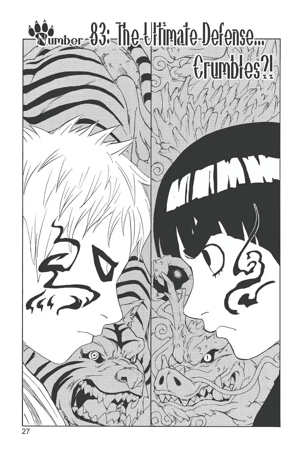 Naruto Chapter 83 page 1 - Chapter 83: The Ultimate Defense...Crumbles?!