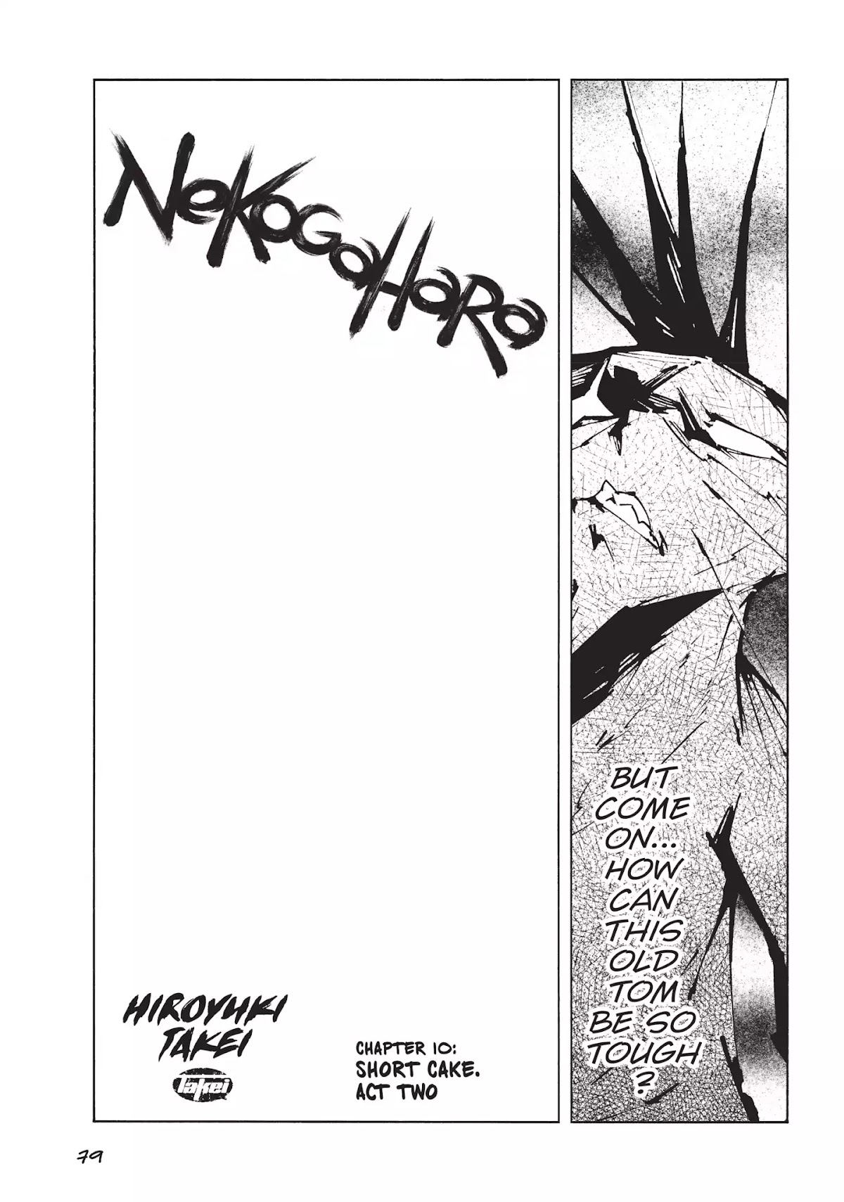 Nekogahara: Stray Cat Samurai Chapter 10 page 5 - Chapter 10: Short Cake. Act Two